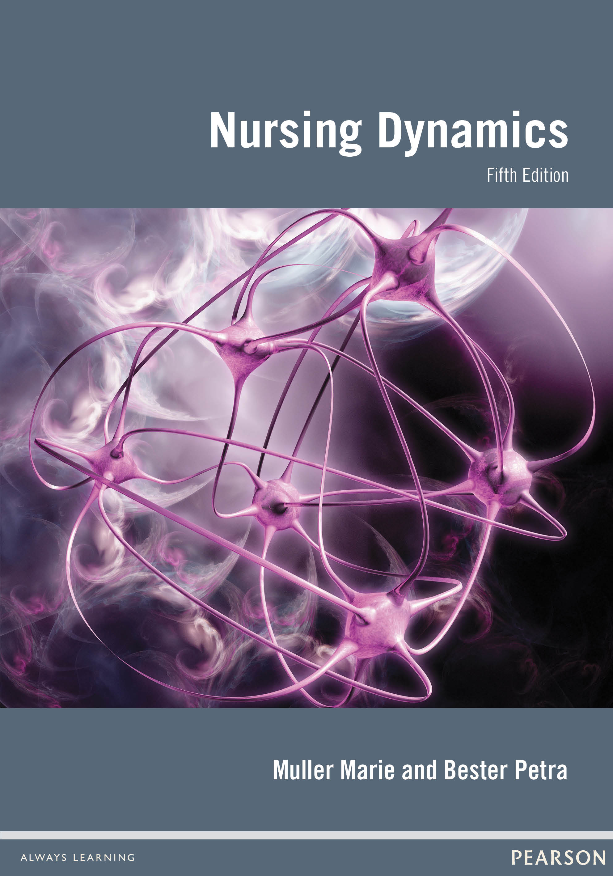 Pearson - Nursing Dynamics