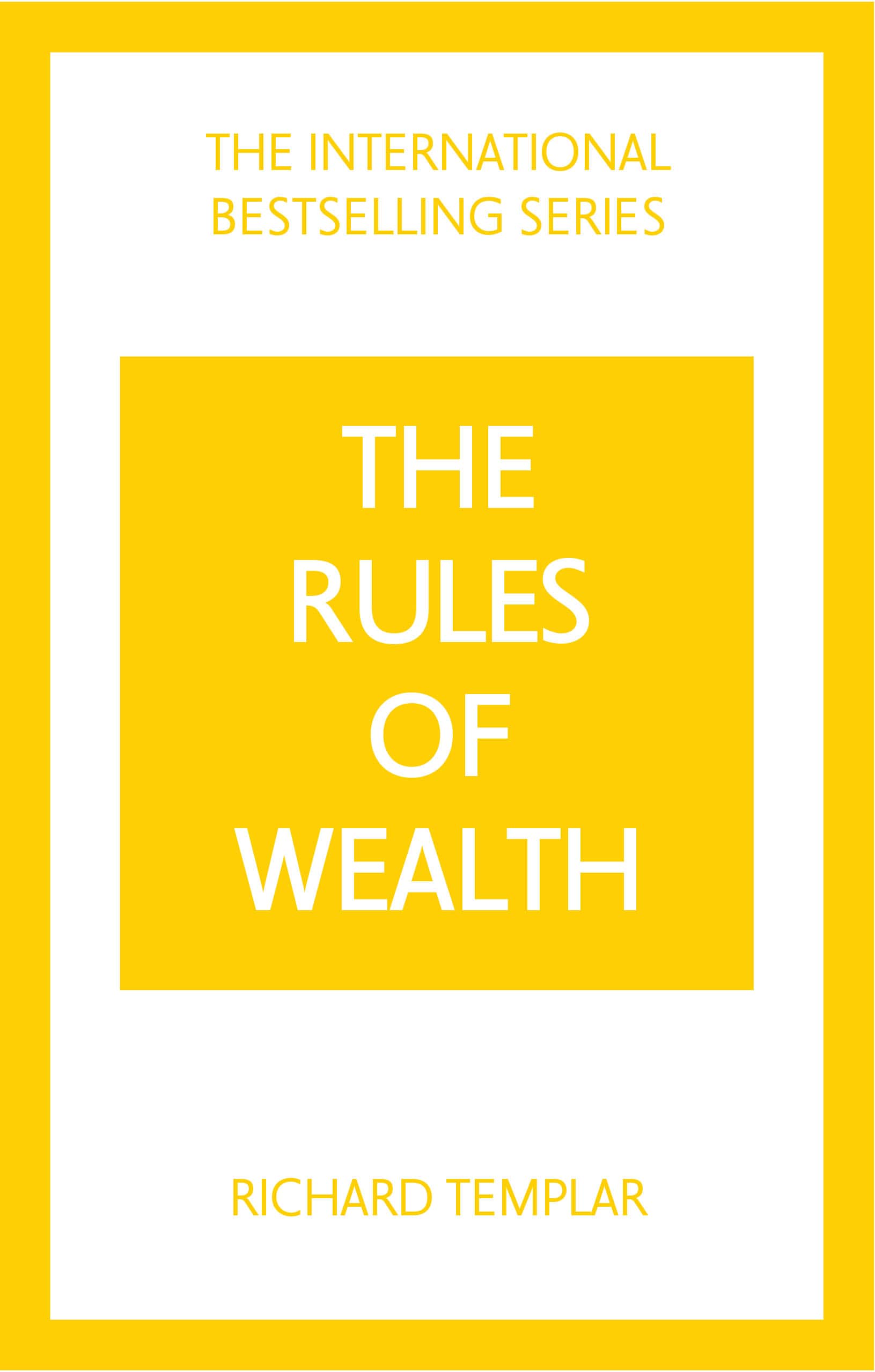The Rules of Wealth